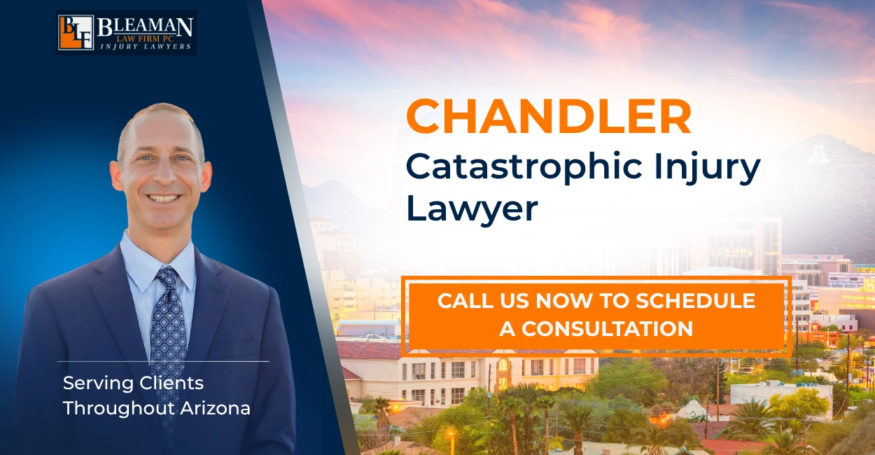 Best Chandler Catastrophic Injury Lawyer Chandler Catastrophic Injury Lawyer