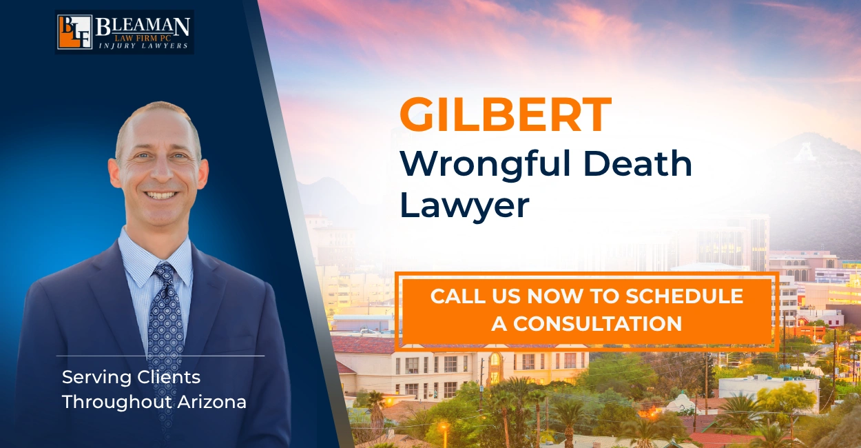 Best Gilbert Wrongful Death Lawyer Gilbert Wrongful Death Lawyer