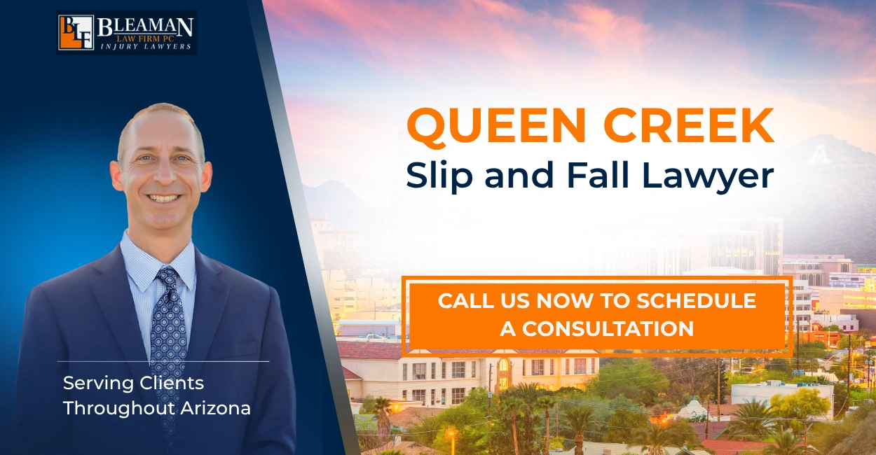 Best Queen Creek Slip and Fall Lawyer Queen Creek Slip and Fall Lawyer