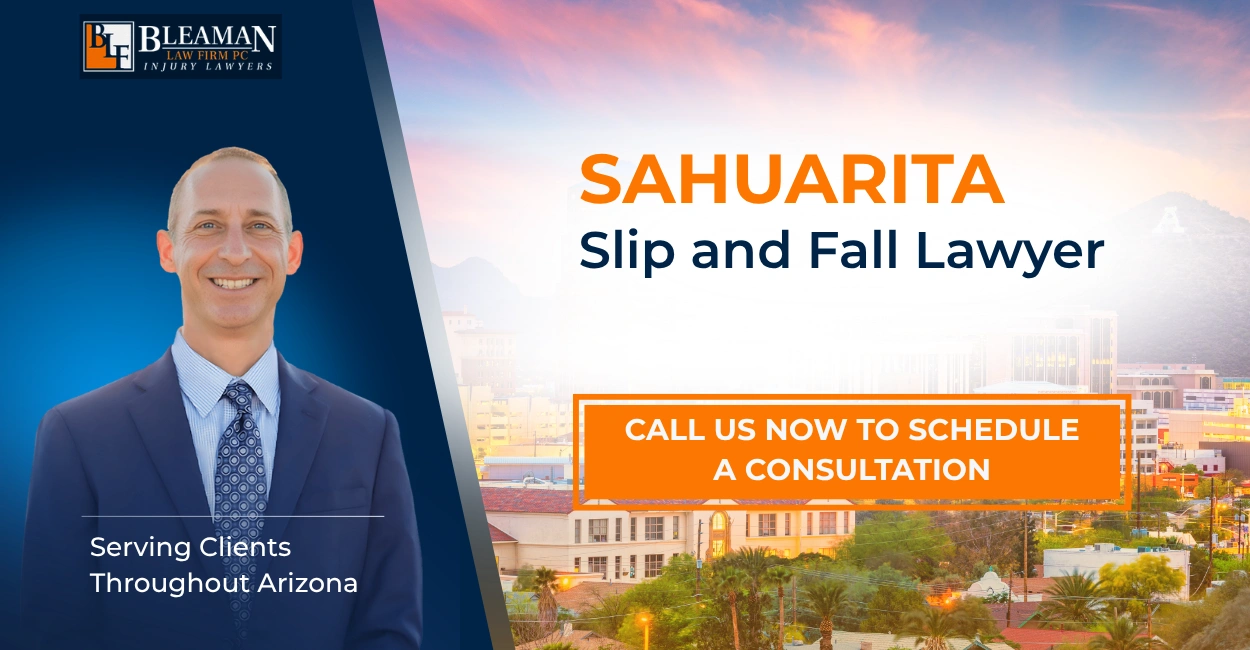 Best Sahuarita Slip and Fall Lawyer Sahuarita Slip and Fall Lawyer